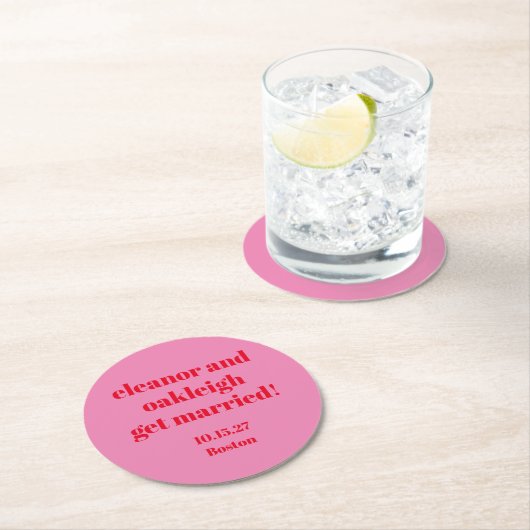 Fett Typografie rosa Moderne Hochzeit Custom Runder Pappuntersetzer (Vor Ort)