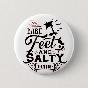 FETT- UND SALTY-HAAR - STRANDLOVER BUTTON