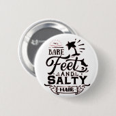 FETT- UND SALTY-HAAR - STRANDLOVER BUTTON (Vorne & Hinten)