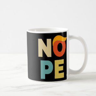 Fett Vintager Stil Funny Anti-Trump Kaffeetasse