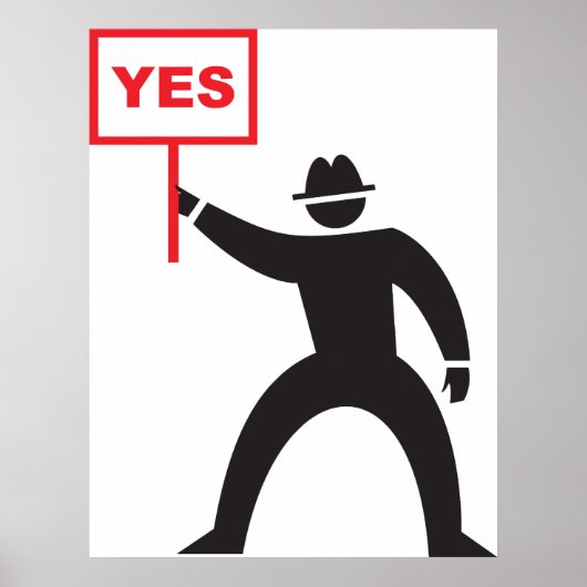 Fett Yes Signieren Minimalistisches Strichmännchen Poster (Vorne)