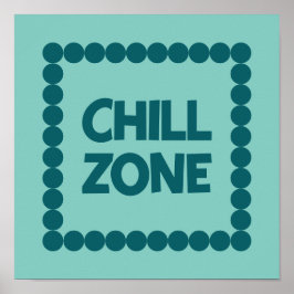 Fettblaue Chill-Zone-Schlafsaal, Zimmerdekoration, Poster
