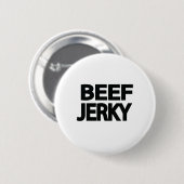 Fette Beef Jerky-Typografie Button (Vorne & Hinten)