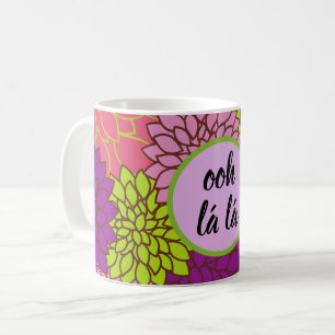 Fette Blumen Ooh la la/ Monogramm Rosa Lila Grün Kaffeetasse
