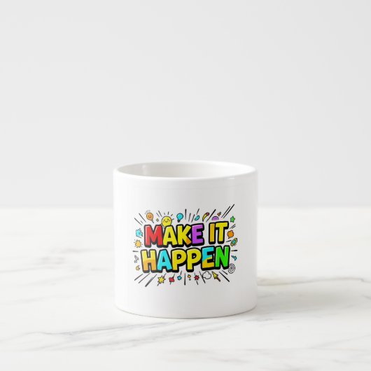 Fette farbenfrohe Motivationszitat Espressotasse (Vorderseite)