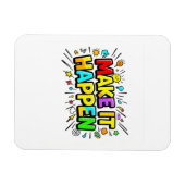 Fette farbenfrohe Motivationszitat Magnet (Horizontal)
