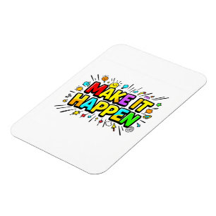 Fette farbenfrohe Motivationszitat Magnet
