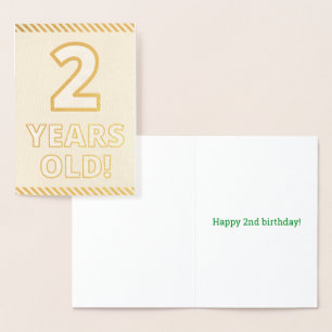Fette, goldene Folie "2 JAHRE ALT!" Geburtstagskar Folienkarte