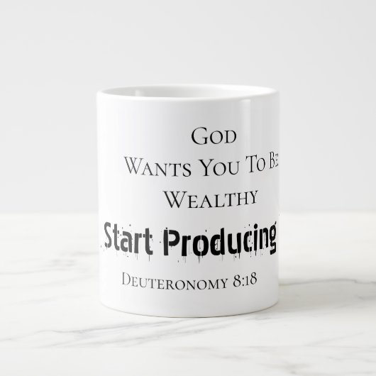 Fette moderne "Gott will, dass du reich bist"-Gläu Jumbo-Tasse (Vorderseite)