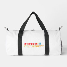 Fette Motivationszitate – Weniger reden, mehr hand Duffle Bag