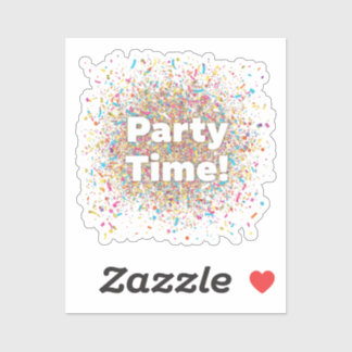Fette 'Party Time!' Konfetti-Explosion-Aufkleber Aufkleber