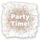 Fette 'Party Time!' Konfetti-Explosion-Aufkleber Aufkleber (Vorderseite)