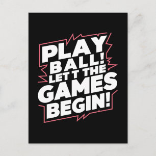 Fette Play Ball Sport Zitat Kunst Feiertagspostkarte