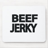 Fette Rindfleisch-Trockenfleisch-Typografie Mousepad (Vorne)