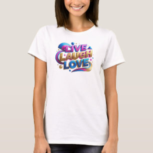 Fette & schöne LIVE LACH LIEBE Statement Design T-Shirt