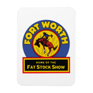 Fette Show Fort Worths auf lager Magnet
