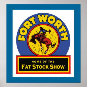 Fette Show Fort Worths auf lager Poster