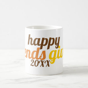 Fette Typografie Friendsgiving 2019 Herbstfarbe Kaffeetasse