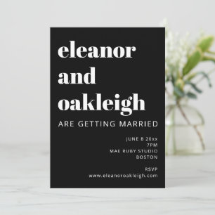 Fette Typografie Schwarz und Weiß Moderne Hochzeit Einladung