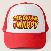 Fetter, betrunkener u. glücklicher Hut Truckerkappe (Vorderseite)