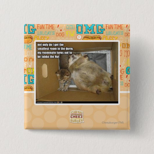 Fetter Zimmergenosse Button (Vorderseite)