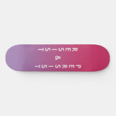Fettformatierter Text rosa bis lila Gradient erhal Skateboard (Horizontal)