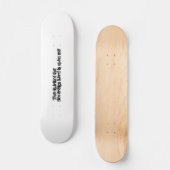 Fettformatige Typografie inspirierender Bibeltext Skateboard (Vorderseite)