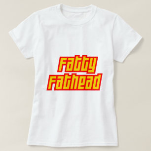 Fetthaltiger Fathead T-Shirt