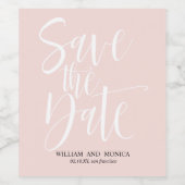 Fettkalligraphie | Weißrosa modern Save the Date Weinetikett (Einzelnes Label)