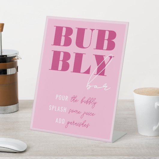 Fettrosa Bachelorette Bubbly Bar Pedestal-Zeichen Sockelschild (In SItu)