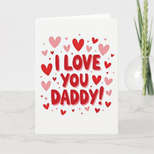 Fettrote "Ich liebe Daddy"-Karte Karte