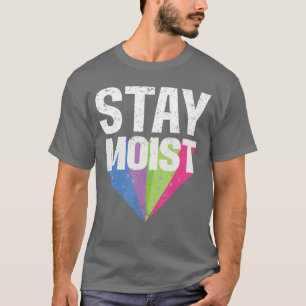Feucht Lustiges Meme Anstößig Seltsam Cool Lustig  T-Shirt