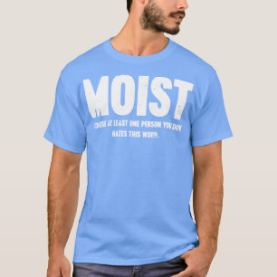 FEUCHT Weil mindestens eine Person, die du kennst, T-Shirt