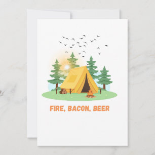 Feuer. Bacon. Bier. –Camping Feiertagskarte