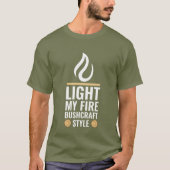 Feuer-Bushcraft-Stil T-Shirt (Vorderseite)