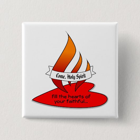 Feuer oder Flammen und Herz mit Zitat Pfingsten Button (Vorderseite)