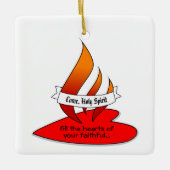 Feuer oder Flammen und Herz mit Zitat Pfingsten Keramikornament (Vorderseite)