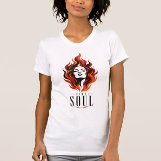 Feuer Seele Feurige Frau Weibliche Stärke Portrait T-Shirt