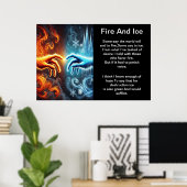 Feuer und Eis: Eine Touch Poster (Heimbüro)