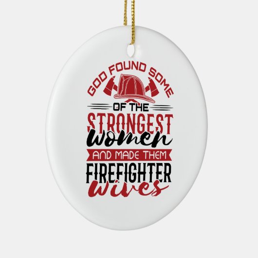 Feuergott fand die stärksten Ehefrauen Keramik Ornament (Rechts)