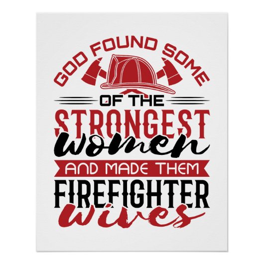 Feuergott fand die stärksten Ehefrauen Poster (Vorderseite)