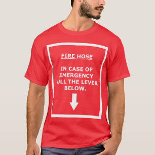 Feuerlöschschlauch - ziehen Sie Hebel T-Shirt