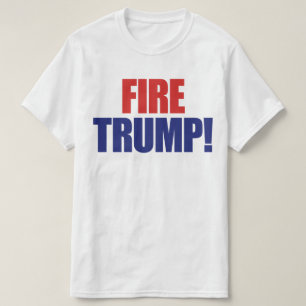 Feuert Trump - Präsident Trump anklagen T-Shirt