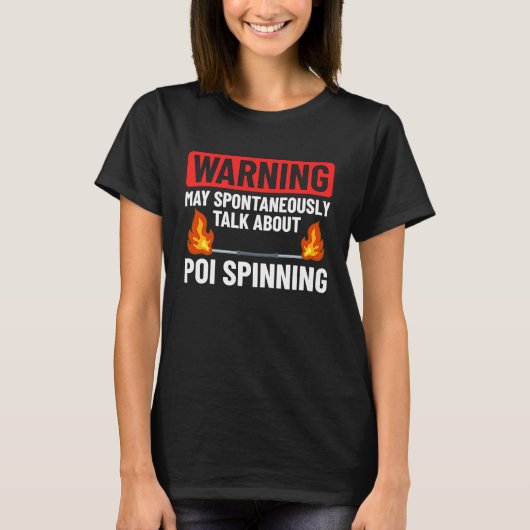 Feuertanzende Poi Spinning Tänzer Balls Anfänger S T-Shirt (Vorderseite)