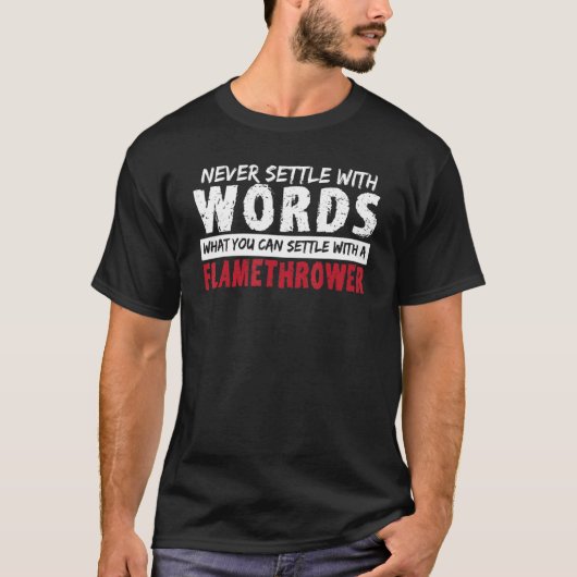 Feuerwaffe Funny Flamethrower - Pyrotechnics Flame T-Shirt (Vorderseite)