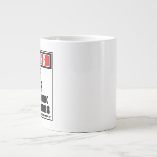 Feuerwarnung am Arbeitsplatz stört nicht Jumbo-Tasse (Vorderseite)