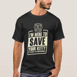 Feuerwehr-Profi-Rettungskatze Feuerwehrmann F T-Shirt