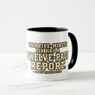Feuerwehrchef Rowdy Fünf-Minuten-Reparatur-Papierk Tasse