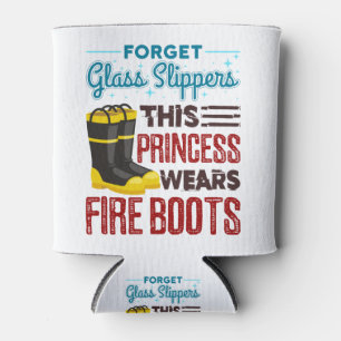 Feuerwehrfrau Diese Prinzessin trägt Feuerstiefel Dosenkühler