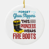 Feuerwehrfrau Diese Prinzessin trägt Feuerstiefel Keramik Ornament (Hinten)